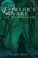 Kimm L. Reid, Kimm L Reid - The Fowler's Snare, Häftad