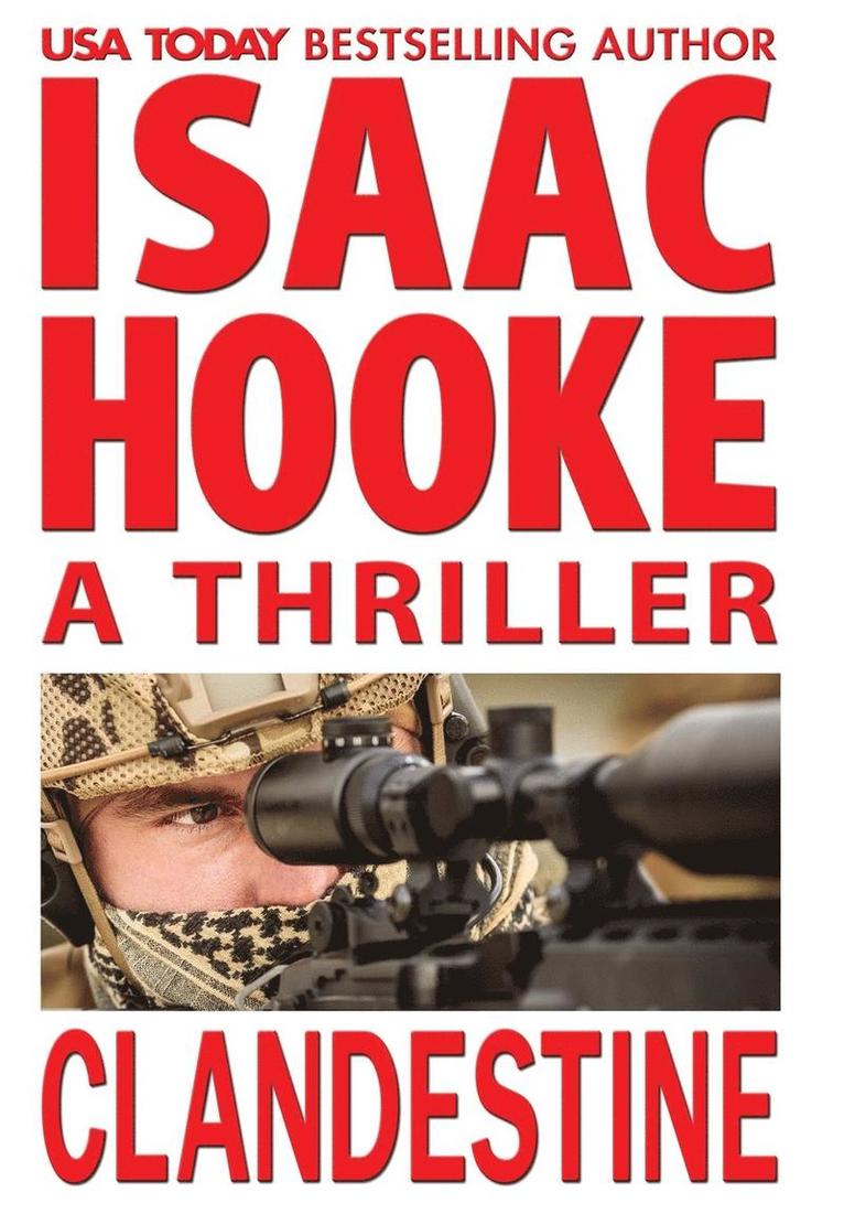Isaac Hooke - Clandestine, Inbunden