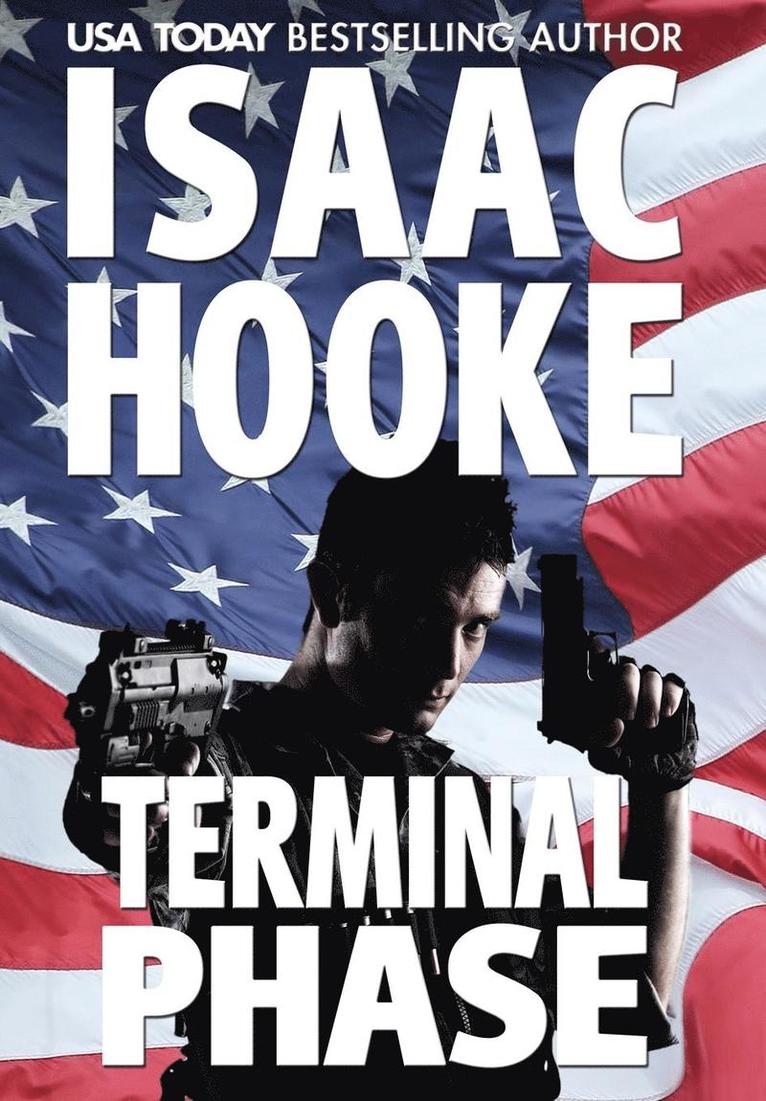 Isaac Hooke - Terminal Phase, Inbunden