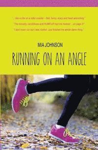 Running on an Angle 1