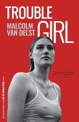 Trouble Girl 1