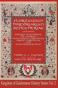 bokomslag Florilegium historiarum Septentriae