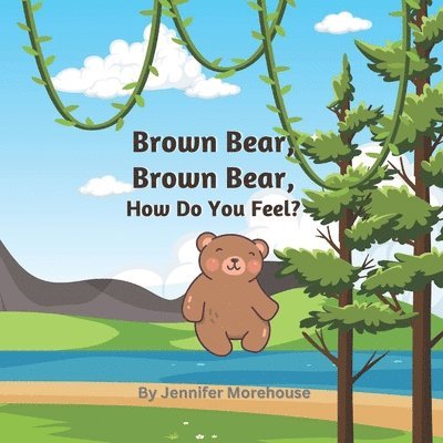 Brown Bear, Brown Bear, How Do You Feel? 1