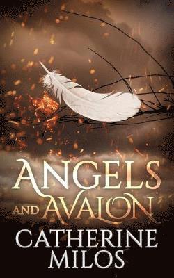 Catherine Milos - Angels and Avalon, Häftad