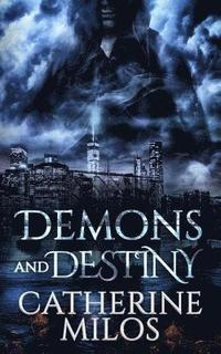 bokomslag Demons and Destiny