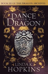 bokomslag Dance with a Dragon