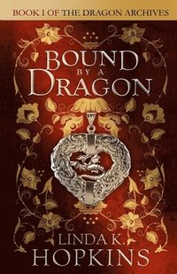 bokomslag Bound by a Dragon