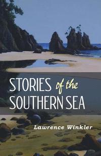 bokomslag Stories Of The Southern Sea