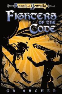 bokomslag Fighters of the Code: Book Two of the Anders' Quest Series