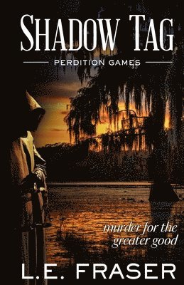Shadow Tag, Perdition Games