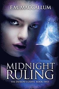 Midnight Ruling (The Demon's Grave #2)