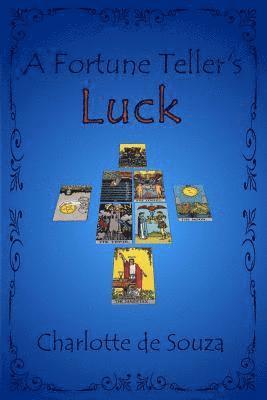 A Fortune Teller's Luck 1