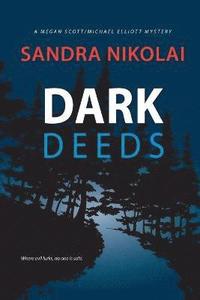 bokomslag Dark Deeds