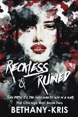 Reckless & Ruined 1