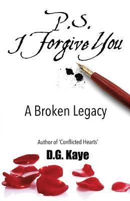 bokomslag P.S. I Forgive You: A Broken Legacy