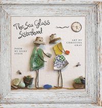 bokomslag The Sea Glass Sisterhood