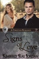 bokomslag Signs of Love: A Christian Romance