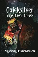 Quicksilver One, Two, Three 1