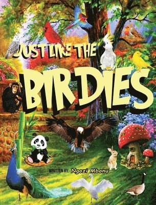 Just Like the Birdies