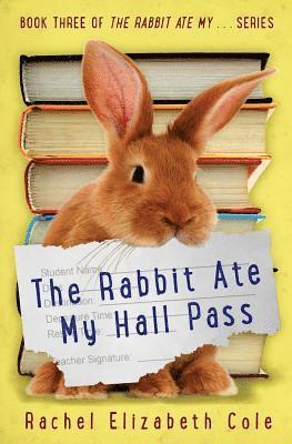 The Rabbit Ate My Hall Pass 1
