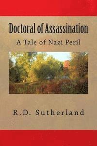 bokomslag Doctoral of Assassination: A Tale of Nazi Peril