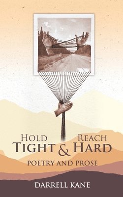 Hold Tight and Reach Hard 1