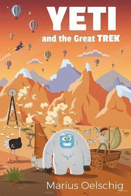 bokomslag Yeti and the Great TREK