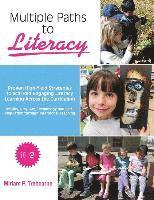 bokomslag Multiple Paths to Literacy K-2: Proven High-Yield Strategies to Scaffold Engaging