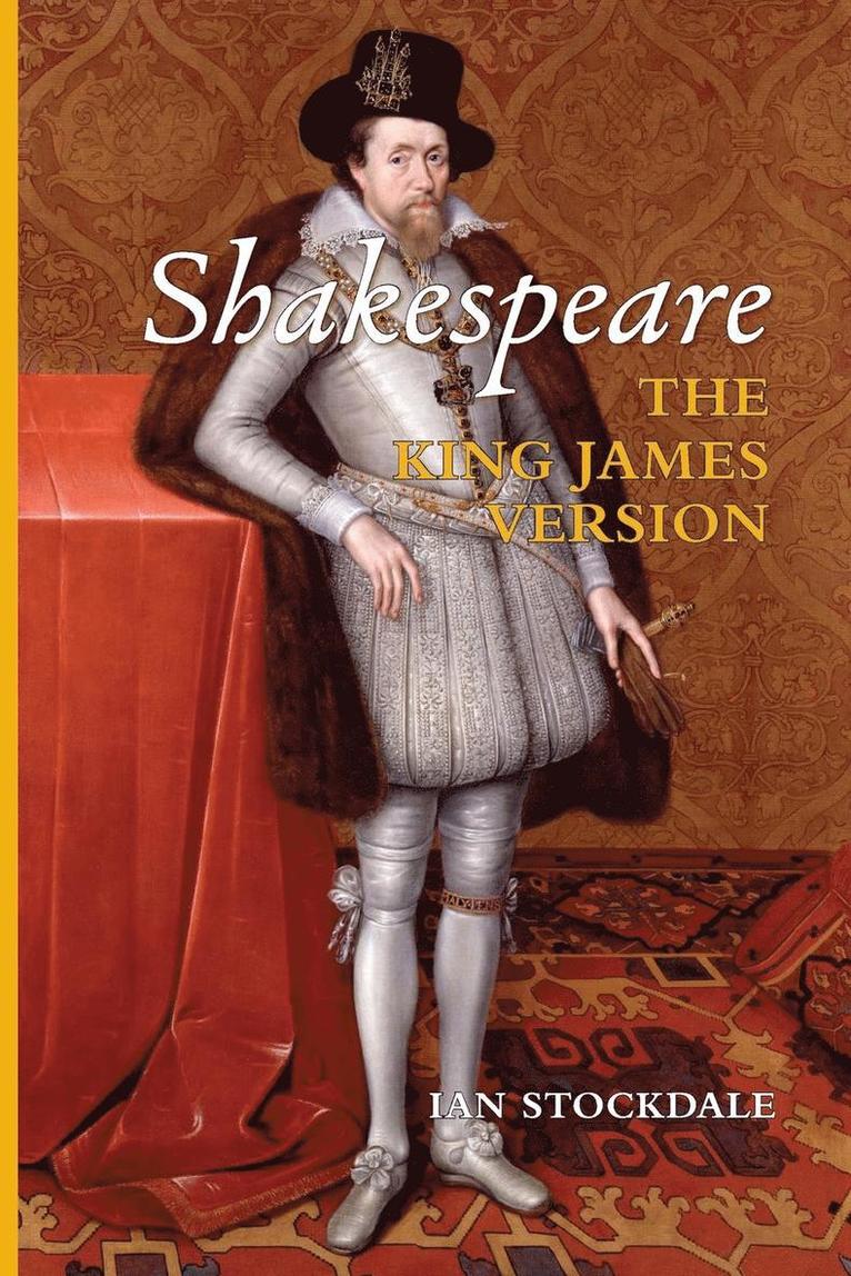 Ian Stockdale, Dania Sheldon - Shakespeare the King James Version, Häftad