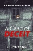 A Case of Deceit 1