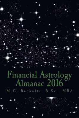 bokomslag Financial Astrology Almanac 2016