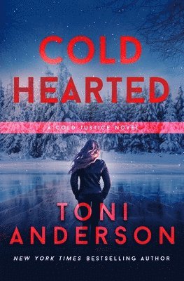 Toni Anderson - Cold Hearted, Häftad