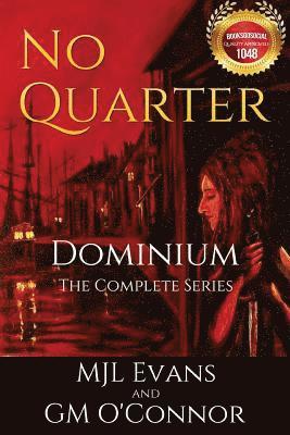 No Quarter: Dominium - The Complete Series 1