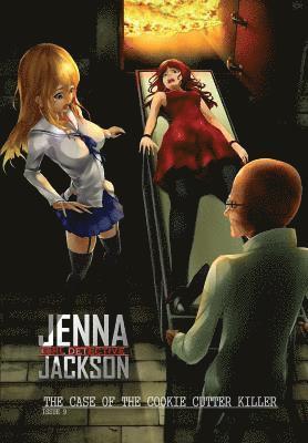 Jenna Jackson Girl Detective Issue 9: The Case of the Cookie Cutter Killer 1