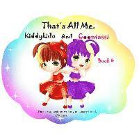 That's All Me.: The inky adventures with my imaginary friend, Coontassi. 1