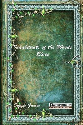 Anthony Uyl - Inhabitants of the Woods, Häftad