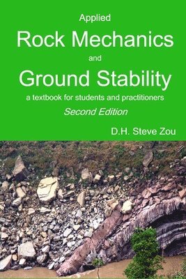 Applied Rock Mechanics and Ground Stability, 2nd Ed. 1