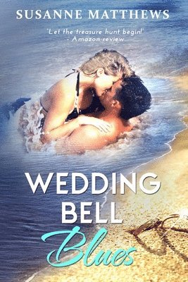 Wedding Bell Blues 1