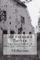 My Father's Battle 1