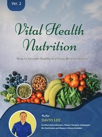 bokomslag Vital Health Nutrition