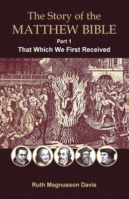 bokomslag Story of the Matthew Bible