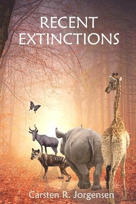 bokomslag Recent Extinctions