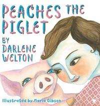 bokomslag Peaches the Piglet