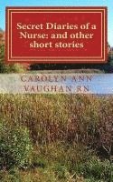 bokomslag Secret Diaries of a Nurse: and other short stories