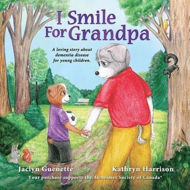 bokomslag I Smile For Grandpa