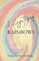bokomslag A Legacy of Rainbows