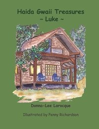 bokomslag Haida Gwaii Treasures: Luke