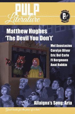 Mel Anastasiou, Jm Landels - Pulp Literature Winter 2017: Issue 13, Häftad