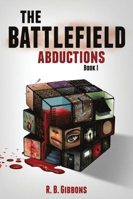 The Battlefield Abductions 1