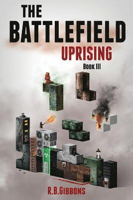 The Battlefield Uprising 1